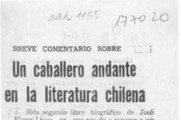 Un caballero andante en la literatura chilena  [artículo] Eugenio Beltrán.