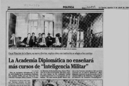 La Academia Diplomática no enseñará más cursos de "Inteligencia Militar"  [artículo] Pía Díaz.
