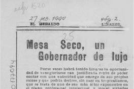 Mesa Seco, un Gobernador de lujo  [artículo] Gustavo Prado Santos.