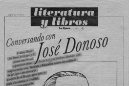 Conversando con José Donoso  [artículo] Carlos Olivárez.