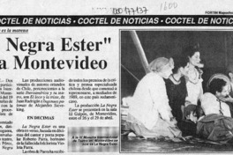 "La Negra Ester" va a Montevideo  [artículo].