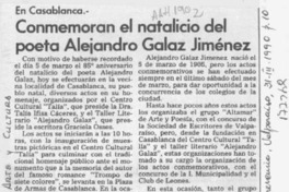 Conmemoran el natalicio del poeta Alejandro Galaz Jiménez  [artículo].
