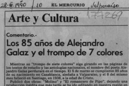 Los 85 años de Alejandro Galaz y el trompo de 7 colores  [artículo] Pedro Mardones Barrientos.