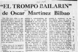 "El trompo bailarín" de Oscar Martínez Bilbao  [artículo] Lucía Lezaeta.