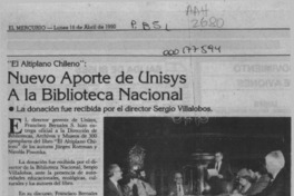 Nuevo aporte de Unisys a la Biblioteca Nacional  [artículo].