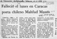 Falleció el lunes en Caracas poeta chileno Mahfud Massís  [artículo].