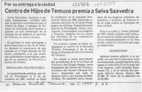 Centro de Hijos de Temuco premia a Selva Saavedra  [artículo].