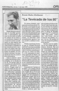 "La Tevécada de los 80"  [artículo] Ronnie Muñoz Martineaux.