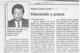 Educación y praxis  [artículo] Miguel Angel Godoy.