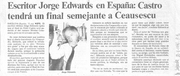 Escritor Jorge Edwards en España, Castro tendrá un final semejante a Ceausescu