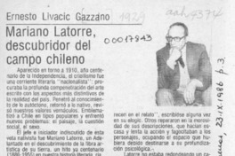 Mariano Latorre, descubridor del campo chileno  [artículo] Ernesto Livacic Gazzano.