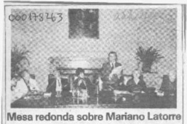 Mesa redonda sobre Mariano Latorre  [artículo].