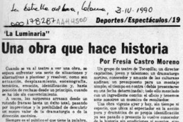 Una obra que hace historia  [artículo] Fresia Castro Moreno.