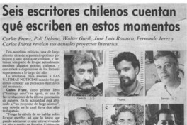 Seis escritores chilenos cuentan qué escriben en estos momentos