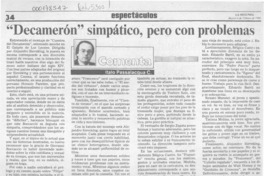 "Decamerón" simpático, pero con problemas  [artículo] Italo Passalacqua C.