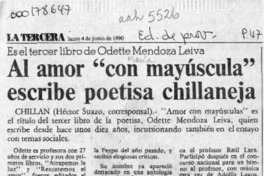Al amor "con mayúscula" escribe poetisa chillaneja  [artículo] Héctor Suazo.