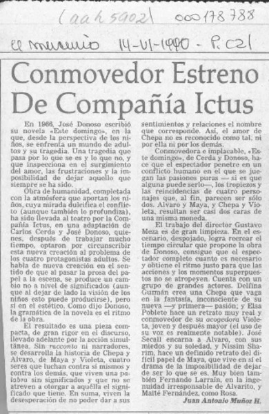Conmovedor estreno de compañía Ictus  [artículo] Juan Antonio Muñoz H.