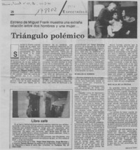 Triángulo polémico  [artículo] Marietta Santi.