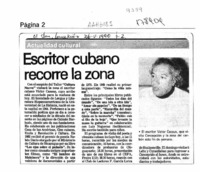 Escritor cubano recorre la zona  [artículo].
