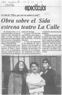Obra sobre el Sida estrena teatro La Calle  [artículo].