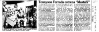 Tennyson Ferrada estrena "Mustafá"  [artículo].