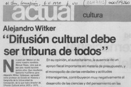 "Difusión cultural debe ser tribuna de todos"