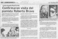 Confirmaron visita del pianista Roberto Bravo  [artículo].