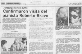 Confirmaron visita del pianista Roberto Bravo  [artículo].