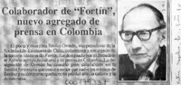 Colaborador de "Fortín", nuevo agregado de prensa en Colombia