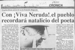 Con Viva Neruda!, el pueblo recordará natalicio del poeta  [artículo].