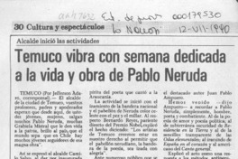Temuco vibra con semana dedicada a la vida y obra de Pablo Neruda  [artículo] Jefferson Adaro.