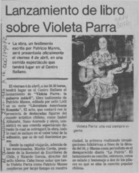 Lanzamiento de libro sobre Violeta Parra  [artículo].