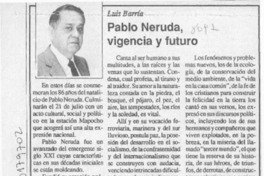 Pablo Neruda, vigencia y futuro  [artículo] Luis Barría.