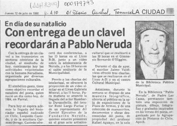 Con entrega de un clavel recordarán a Pablo Neruda  [artículo].