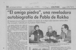 "El amigo piedra", una reveladora autobiografía de Pablo de Rokha  [artículo] Angélica Rivera.