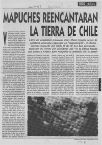 Mapuches reencantarán la tierra de Chile  [artículo] Ignacio Iñíguez Aravena.