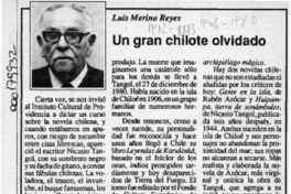 Un gran chilote olvidado  [artículo] Luis Merino Reyes.