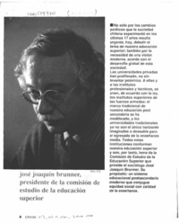 José Joaquín Brunner, Presidente de la Comisión de Estudio de la Educación Superior  [artículo] Marcelo V. Maturana.