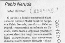 Pablo Neruda  [artículo] Héctor Edo. Espinoza Viveros.