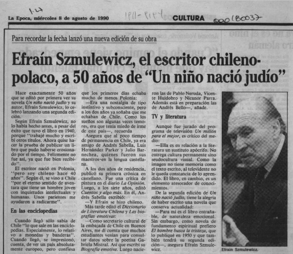Efraín Szmulewicz, el escritor chileno-polaco, a 50 años de "Un niño nació judío"  [artículo].