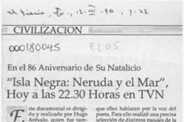 "Isla Negra, Neruda y el mar", hoy a las 22.30 horas en TVN  [artículo].