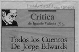 Todos los cuentos de Jorge Edwards  [artículo] Ignacio Valente.