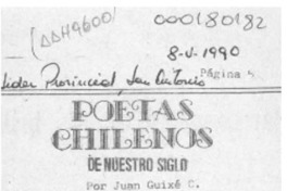 Poetas chilenos de nuestro siglo  [artículo] Juan Guixé C.