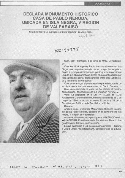 Declara monumento histórico casa de Pablo Neruda, ubicada en Isla Negra, V Región de Valparaíso  [artículo].