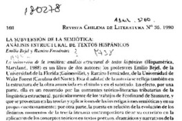 La subversión de la semiótica ; análisis estructural de textos hispánicos