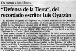"Defensa de la tierra", del recordado escritor Luis Oyarzún