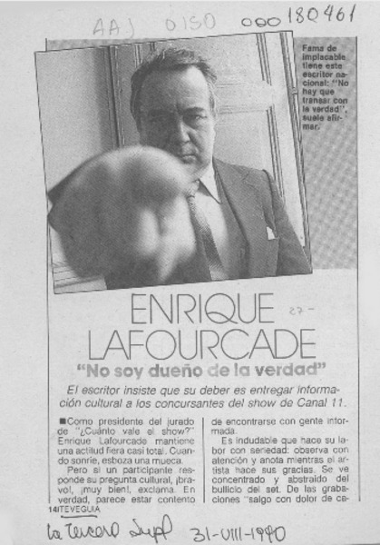 Enrique Lafourcade "No soy dueño de la verdad"  [artículo].