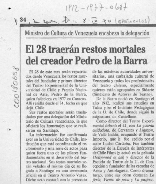 El 28 traerán restos mortales del creador Pedro de la Barra  [artículo].
