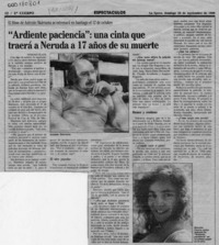 "Ardiente paciencia", una cinta que traerá a Neruda a 17 años de su muerte  [artículo] Myriam Olate.