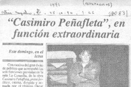 "Casimiro Peñafleta", en función extraordinaria
